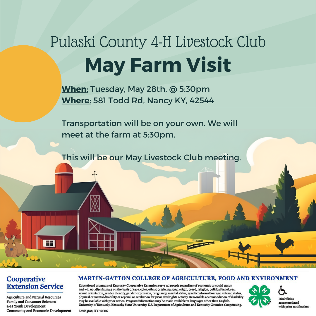 Flyer with details for May Club Meeting. Farm Visit at 581 Todd Rd in Nancy Kentucky at 5:30pm